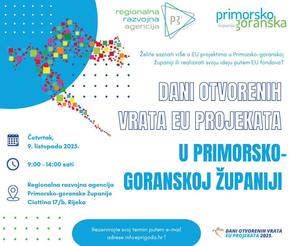 Želite saznati više o EU projektima u Primorsko-goranskoj županiji ili realizirati svoju ideju putem EU fondova? Dani otvorenih vrata EU projekata u Primorsko-goranskoj županiji su PRIGODA za Vas!